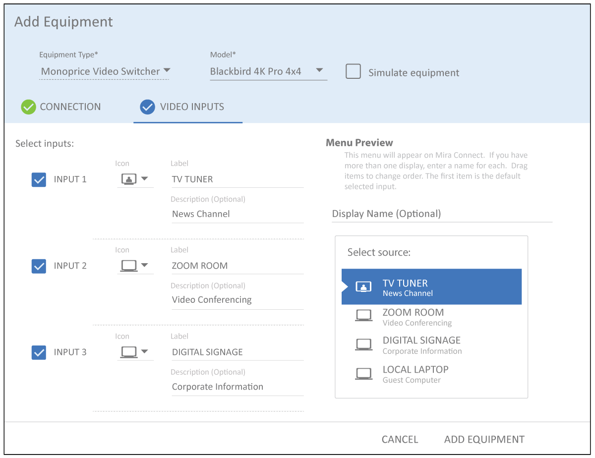 select Monoprice video inputs in Mira Portal