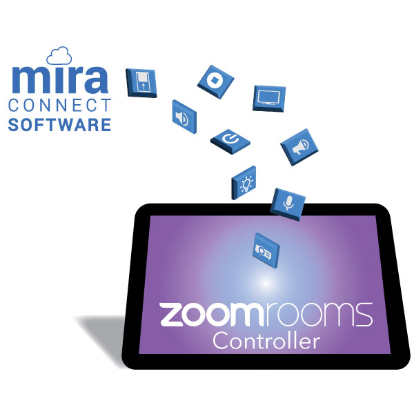 Mira Connect Software enhances Zoom Rooms Native Room Controls